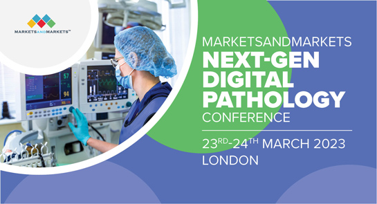 MarketsandMarkets Next-Gen Digital Pathology Conference