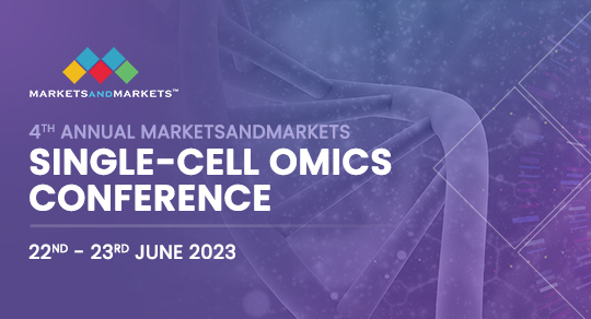 4th Annual MarketsandMarkets Single-Cell Omics Conference
